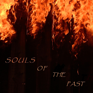Souls of the Past