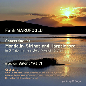 Concertino for Mandolin, Strings and Harpsichord in G Major in the Style of Vivaldi "Erdîş": 1. Allegro