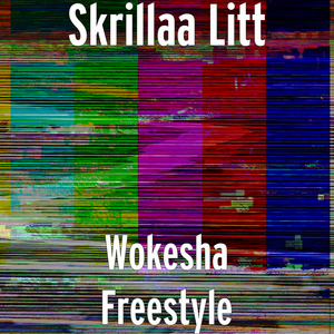 Wokesha (Freestyle)