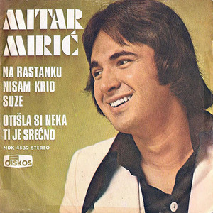 Otisla si neka ti je srecno