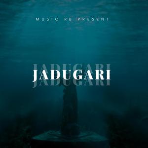 JADUGARI (feat. NAZU)