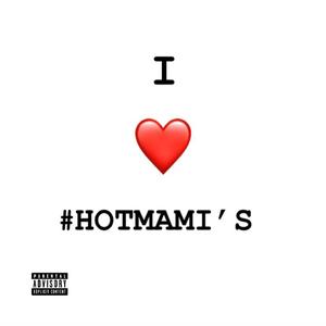 #HOTMAMI