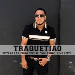 BEYAKO RAP, CHIPA OFICIAL. YAY ASIIDO, KING LOKY (TRAQUETIAO)