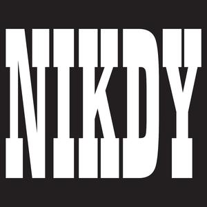 NIKDY