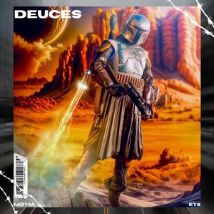 Deuces (feat. Masters of the Metaverse)