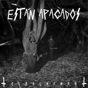 Están apagados