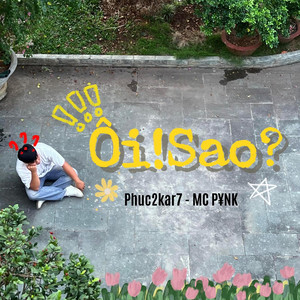 Ôi!Sao?