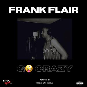 Go Crazy
