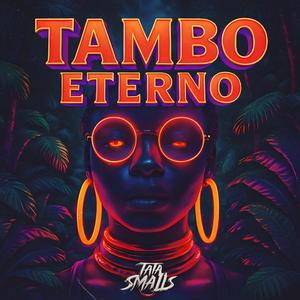 Tambo Eterno (Original Vocal Mix)