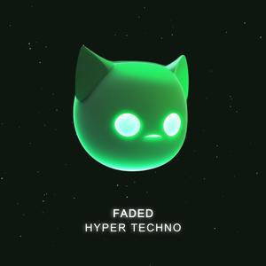 Faded (Sped Up)
