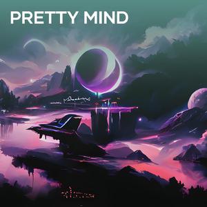 Pretty Mind