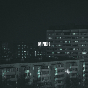 MINOR