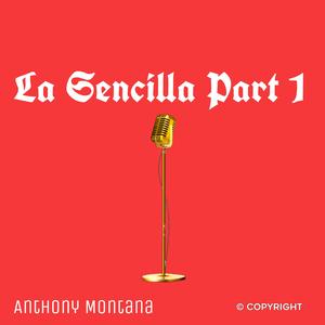 La Sencilla, Pt. 1
