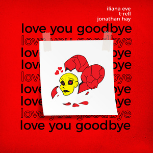 Love You Goodbye