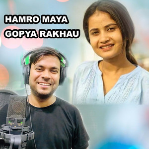 Hamro Maya Gopya Rakhau