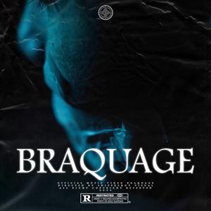 BRAQUAGE