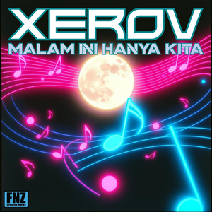 Malam Ini Hanya Kita