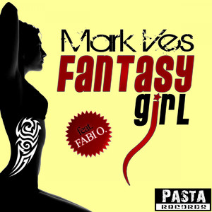 Fantasy Girl (Reggaeton Remix)