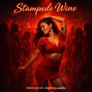 Stampede Wine (Her Reaction)