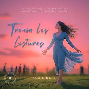 Trenca les costures