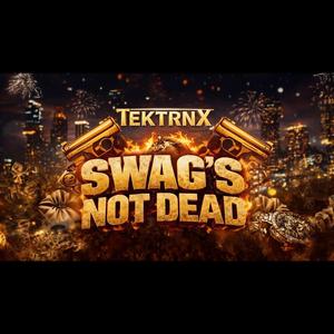 Swag's Not Dead(Outro)