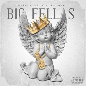 Big Fellas (feat. K.cPacMan)