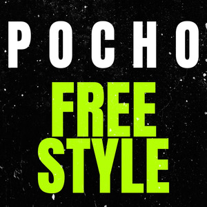 Pocho (Freestyle)
