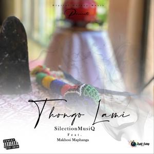 Thongo Lami (feat. Makhosi Maphanga)