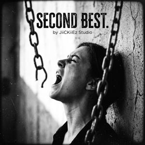 SECOND BEST. (feat. JKz Metal Project)