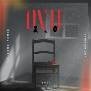 Ovii 2.0 (Sgidongo mix) (feat. MDU aka TRP, Semi Tee & Nkulee501)