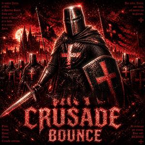 MONTAGEM CRUSADE BOUNCE