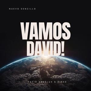 ¡Vamos David!