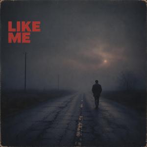 Like Me
