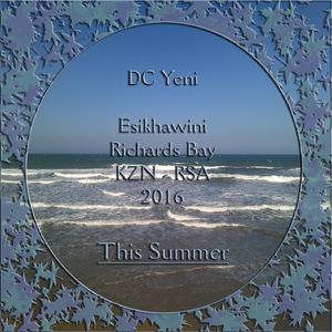This Summer (Esikhawini, Richards Bay)