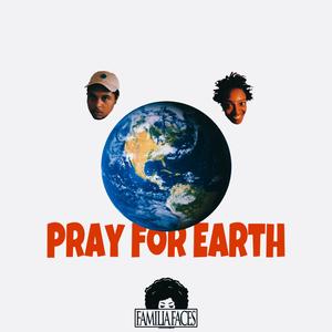 Pray for Earth (feat. Jody Flowers)