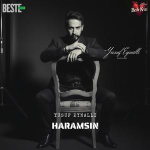 Haramsın (feat. Yusuf Eynallı)