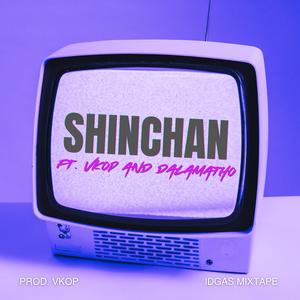 SHINCHAN (feat. VKOP & DALAMATHO)