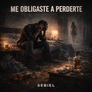 Me Obligaste A Perderte