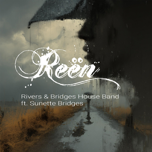 Reën (feat. Sunette Bridges)