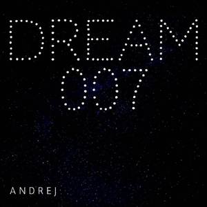 DREAM 007
