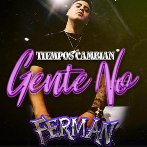 Tiempos Cambian Gente No