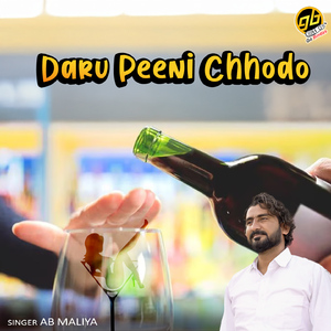 Daru Peeni Chhodo