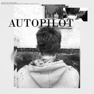 AUTOPILOT (feat. Jonathan Quow)