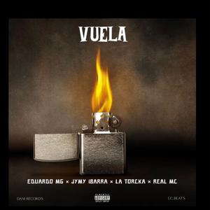 Vuela (feat. Eduardo MG & Jymy Ibarra)