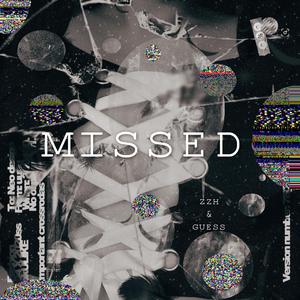 Missed（Prod by 百川）