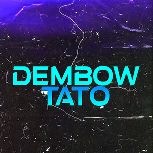 Dembow Tato