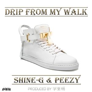 FamousDex - Drip From My Walk