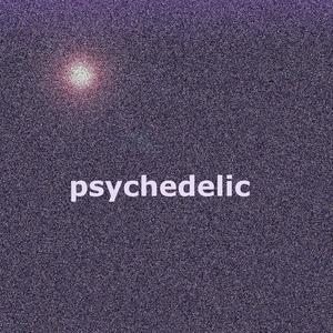 psychedelic