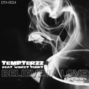 Believe In Love (DJ XFader Tunisian Summer Remix)