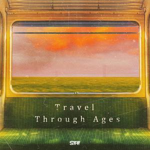 Travel Through Ages
